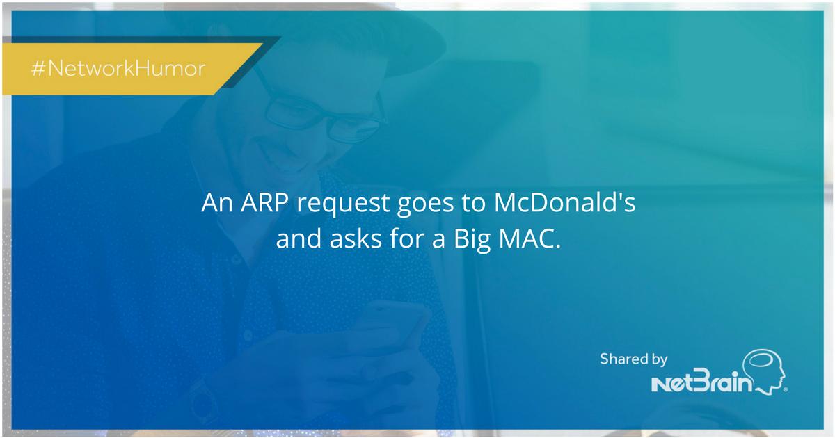 NetBrainTech's tweet image. #NetworkHumor #McDonalds #NetBrain
