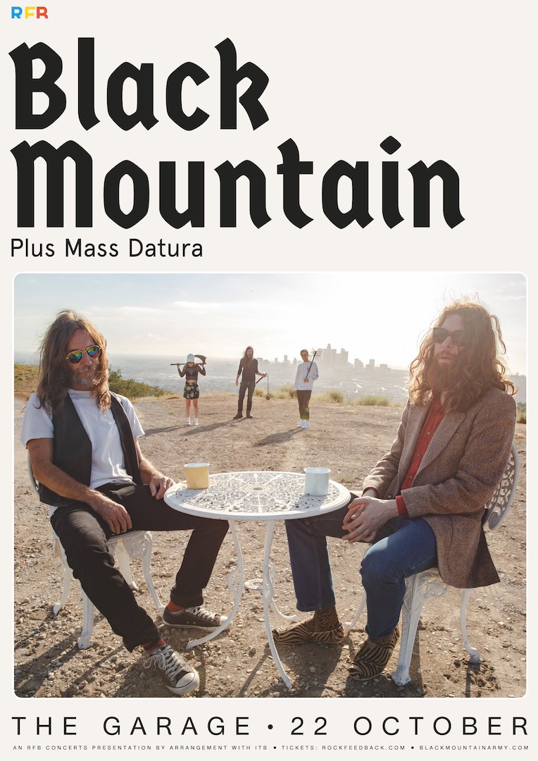 ANNOUNCEMENT: @_blackmountain_ play <a href="/TheGarageHQ/">The Garage</a> next month and support for the show will come from <a href="/massdatura/">Mass Datura</a>. 

rockfeedback.seetickets.com/event/black-mo…