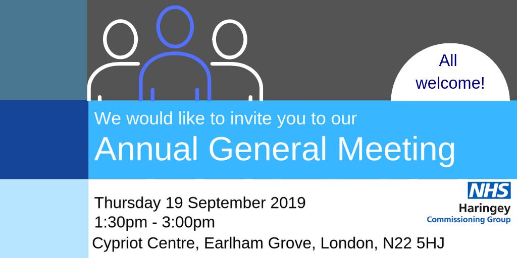 Everyone is invited to Haringey CCG’s Annual General Meeting on 19 September,
where you can join us for lunch and find out more about the work we’ve done around local health services over the last year and our plans for the future! Find out more: bit.ly/2HAt0Lz