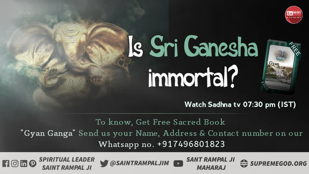 #आदि_गणेश_कबीर
Is sri Ganesha immortal to know more must watch Sadhna TV 7:30 pm daily @yadavhitesh960 @DMsnuverma @karsan_das @Girishbhaardwaj @gis @Deep_rajput_ @VijayDass16 @IndianOilcl @GI