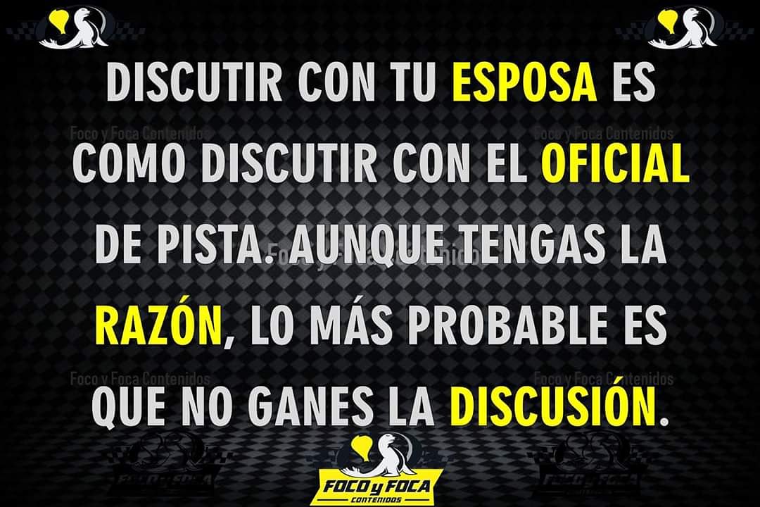 FocoyFoca's tweet photo. #FyFHumorRacing
A veces es mejor tener #Paz que tener #Razón. Por salud mental, no alegues ni con la #Patrona ni con el #OficialDePista, mejor ten paz!!!
#Comparte y #Contagia a alguien más tu #HumorRacing, #Chihuahua, #Humor, #Racing, #Motorsport, #Cuu, #FelizMartes https://t.co/JxET54r7tl