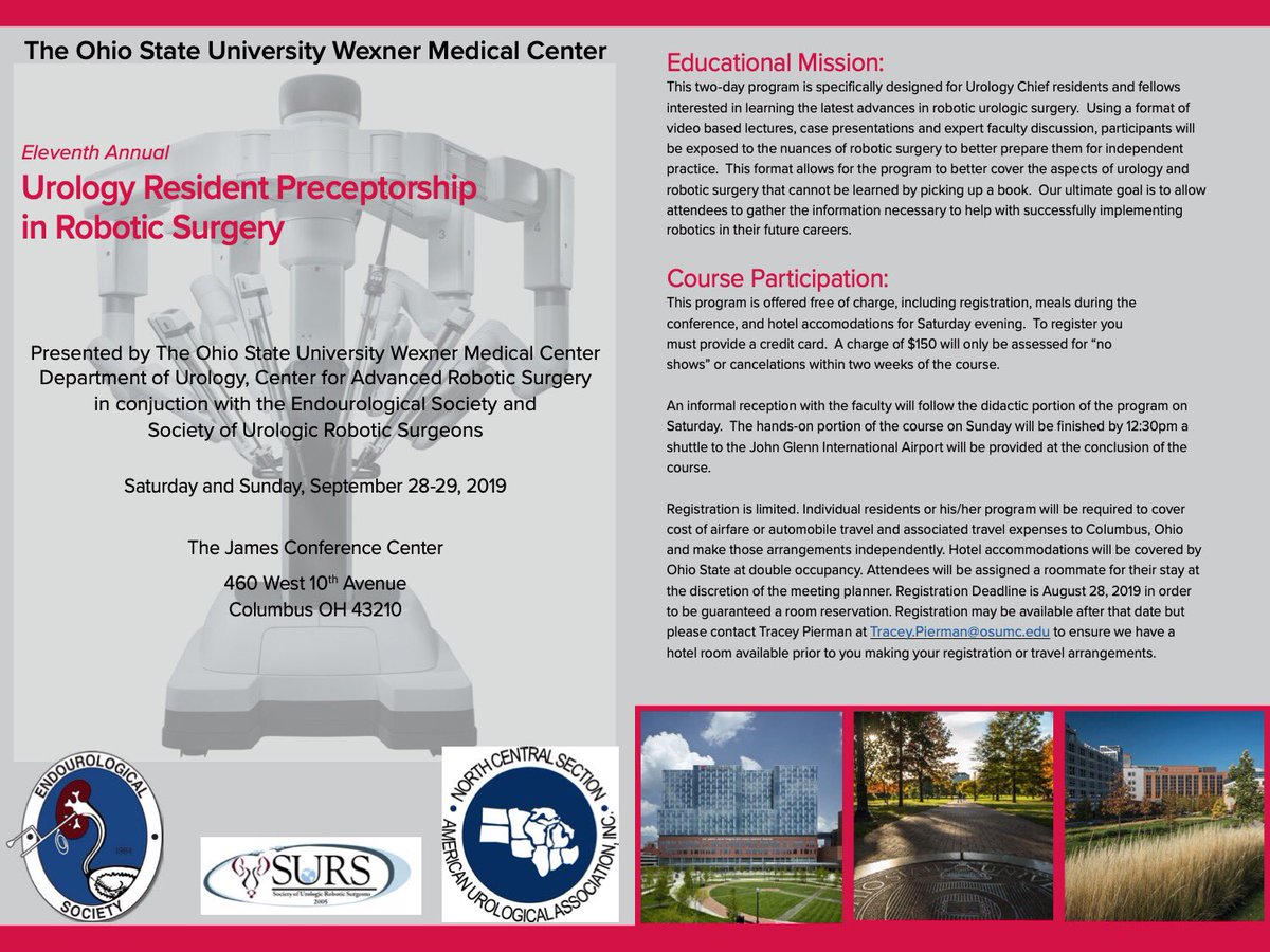 OSU_Urology's tweet image. We still have spots left for our 11th Annual Urology Resident Preceptorship in Robotic Surgery on Sept. 28-29, 2019 at OSU. Please join our world renowned guest faculty: @CraigRogersMD @drjkaouk @matthewgettman to learn about #robotics. Register today!  
@Endo_Society @Geoff_Box