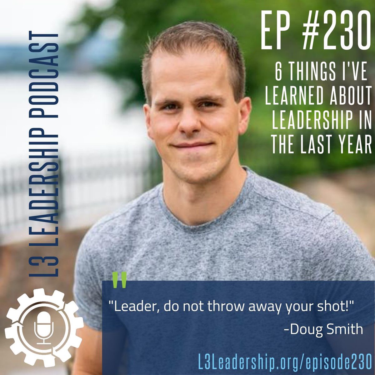DougSmithLive's tweet photo. In this week’s episode of the @L3Leader podcast I share six things I’ve learned about leadership in the last year. I hope it adds value to your life! Listen here: https://t.co/uWGbFrgyHA #leadership #leadershippodcast #l3leadership https://t.co/XDcM4R5JbD