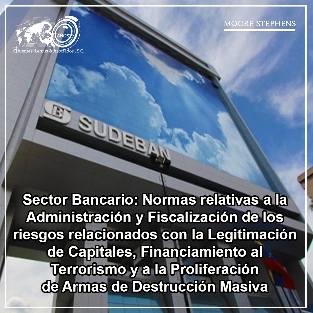 mooredevzla's tweet photo. Sector Bancario: Normas relativas a la Administración y Fiscalización de los riesgos relacionados con la Legitimación de Capitales, Financiamiento al Terrorismo y a la Proliferación de Armas de Destrucción Masiva #03Ago #30Años #SomosCLA #MSVE https://t.co/eyBZBLyC7i https://t.co/hI2oGvK2Gt