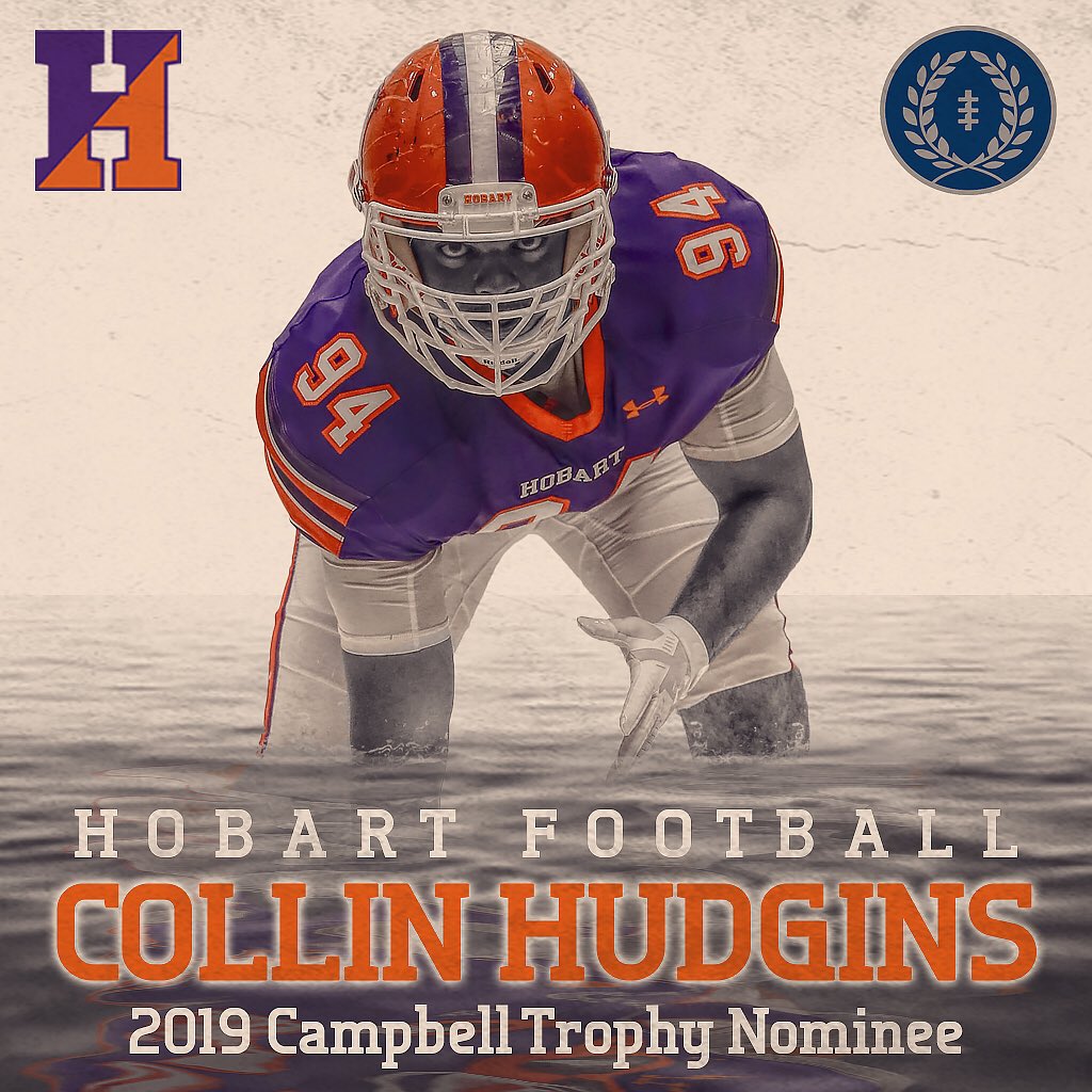 Congratulations to Collin Hudgins (Boynton Beach, FL) for being named a nominee for The 2019 William V. Campbell Trophy by the <a href="/NFFNetwork/">National Football Foundation</a>. Hard work in the classroom, the community, on the field, and in the weight room pays off. #TheHobartWay