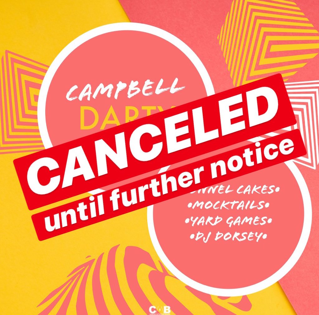 CAMPBELL DARTY HAS CANCELED UNTIL FURTHER NOTICE.