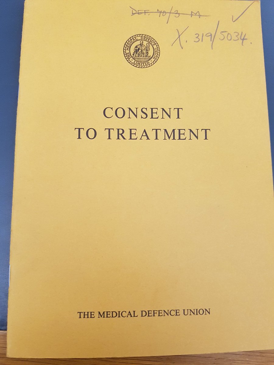 TheSmallPlaces's tweet photo. Today I visited the British Library to look at some old medical law sources. This MDU publication on Consent to Treatment, circa 1969 is fascinatingly awful! https://t.co/eL8TWfJur0
