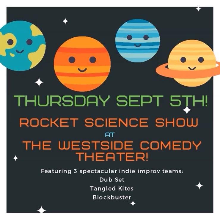 Our monthly showcase at <a href="/westsidecomedy/">Westside Comedy</a> is this Thursday 9/5 11pm! We can't wait to bring you Dub Set, Tangled Kites &amp; Blockbuster! westsidecomedy.com for $6 tickets. Beer &amp; wine bar! 🚀