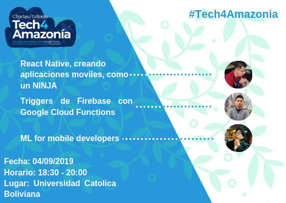 ReactBolivia's tweet photo. Este 4 de septiembre se tendra charlas con los topicos de #ReactNative #Firebase #MachineLearning, todo por el movimiento #Tech4Amazonia, se la perderan ?
Vamos a apoyar a la #Amazonia.
#ReactNative #React #JavaScript https://t.co/sPiYYXb7lO