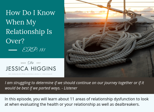 How Do I Know When My Relationship Is Over? Should I stay or go? Listen to the episode to learn about the 11 areas of relationship dysfunction to look at when evaluating the health of your relationship.  buff.ly/2HISFl3