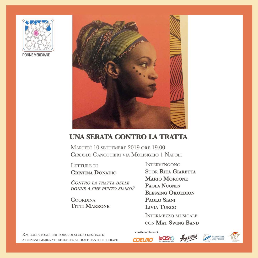 donnemeridiane's tweet photo. #UnaseratacontrolaTRATTA
10 settembre alle ore 19.00
presso il Circolo Canottieri Napoli
Una serata di solidarietà
info per partecipare 333 648 68 24 / 335 789 21 85

#solidarietà #notratta #PrimagliEsseriUmani
#stoptraffickinginpersons #napoli #naples #DonneMeridiane #3settembre https://t.co/qd8h0deqnX