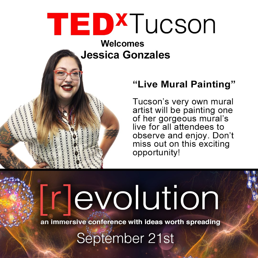 tedxtucson's tweet photo. This year's TEDxTucson conference, [r]evolution, will feature a live mural painting done by Tucson's very own Jessica Gonzales! We can't wait to see what she has in store for September 21st. #TEDxTucson #TEDx #TED #TEDTalks #Tucson #TucsonArizona #TucsonEvents #EventsTucson https://t.co/2AfGHiyLJD