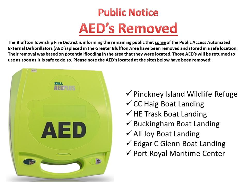BlufftonFireSC's tweet photo. PUBLIC NOTICE: Given potential impact, we have removed some of the Public Access AED's in the Greater Bluffton area. https://t.co/x3ffMEm0PY