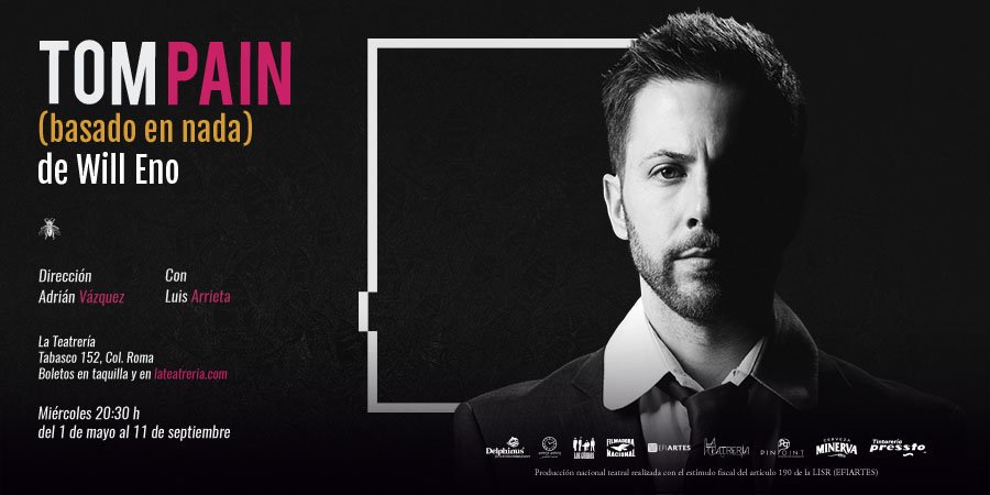 vivoteatromx's tweet photo. 🚨Mañana penúltima función🚨

#TOMPAIN 🎭 @luisarrieta_ 

✨@TomPainMx  Miércoles 8:30 pm en @LaTeatreria 

Boletos: https://t.co/OT6MXSpqKr

#Teatro #VivoTeatro #miércoles #cdmx https://t.co/uD9LbevJwg