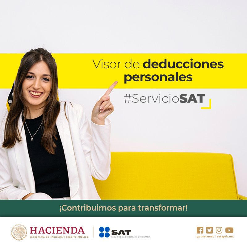SATMX on Twitter "ServicioSAT 📱 Creamos el Visor de deducciones