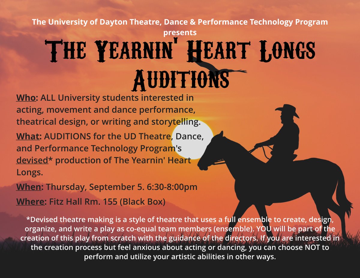 AUDITION ANNOUNCEMENT! ALL University students interested in acting, movement and dance performance, theatrical design, or writing and storytelling are invited to come to auditions for TDP's devised production of The Yearnin' Heart Longs! Thursday, Sep 5 at 6:30 in the Black Box!