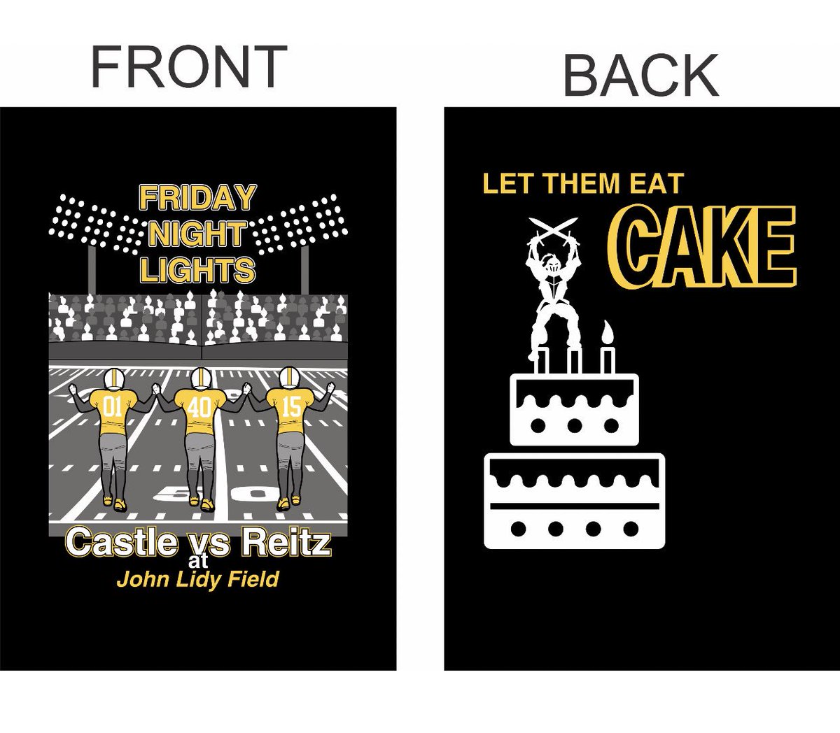 Knights Themes Castle Vs Reitz This Friday Don T Forget To Buy Your Cake Eater Shirt For The Blackout Theme The Shirts Are Being Sold All Week During Lunches For Only