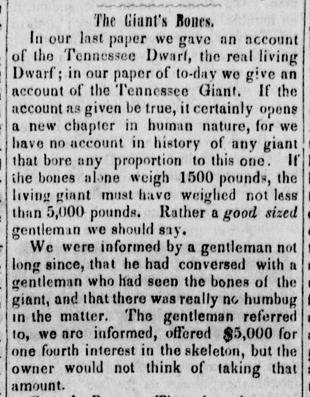12. The 18-19 foot tall Tennessee Giant -On the front page of the "Mississippi Democrat", December 03, 1845.