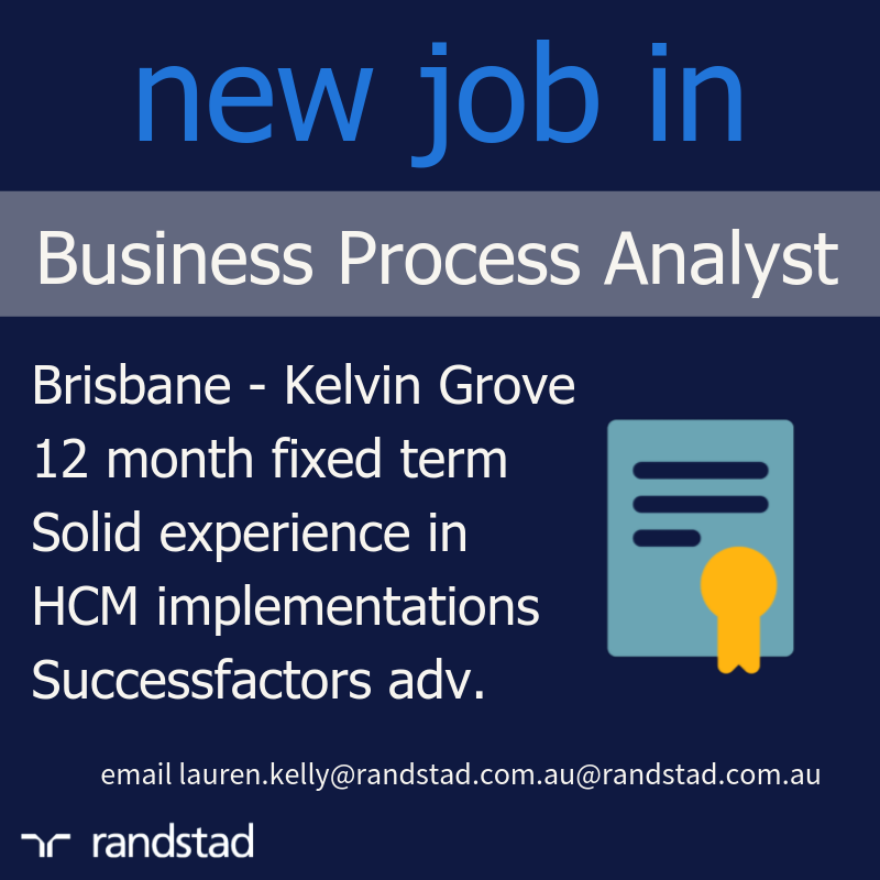 new role in - Business Process Analyst - 12 month Fixed Term Contract
Email lauren.kelly@randstad.com.au 
Experience with SAP Successfactors HCM is highly beneficial. 
#RandstadTechnologiesBrisbane #BusinessProcessAnalyst #ITRolesinBrisbane #Techrecruitment #Successfactors #HCM