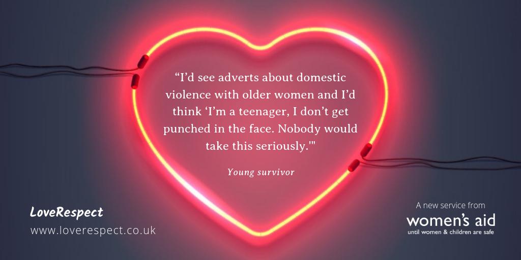 womensaid's tweet image. It’s time to take teenage relationship abuse seriously. Today, we’re launching a new service called #LoveRespect – a place for young people to find out what’s okay, what’s not and what to do about it. Explore loverespect.co.uk now!