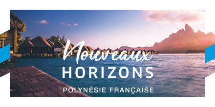 Du 4 au 17 septembre, profitez de nos offres exceptionnelles sur la Polynésie française. Nos deux partenaires, Austral Lagons &amp; Voyamar vous proposent de redécouvrir ou découvrir cette destination magique.
C'est par ici : bit.ly/NouveauxHorizo…