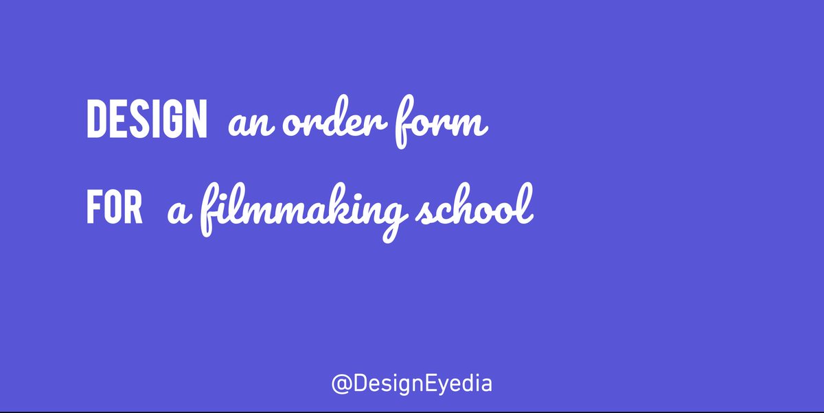 DesignEyedia's tweet photo. Design an order form for a filmmaking school #design #ideas #DesignEyedia https://t.co/4Bzzr8dJ10
