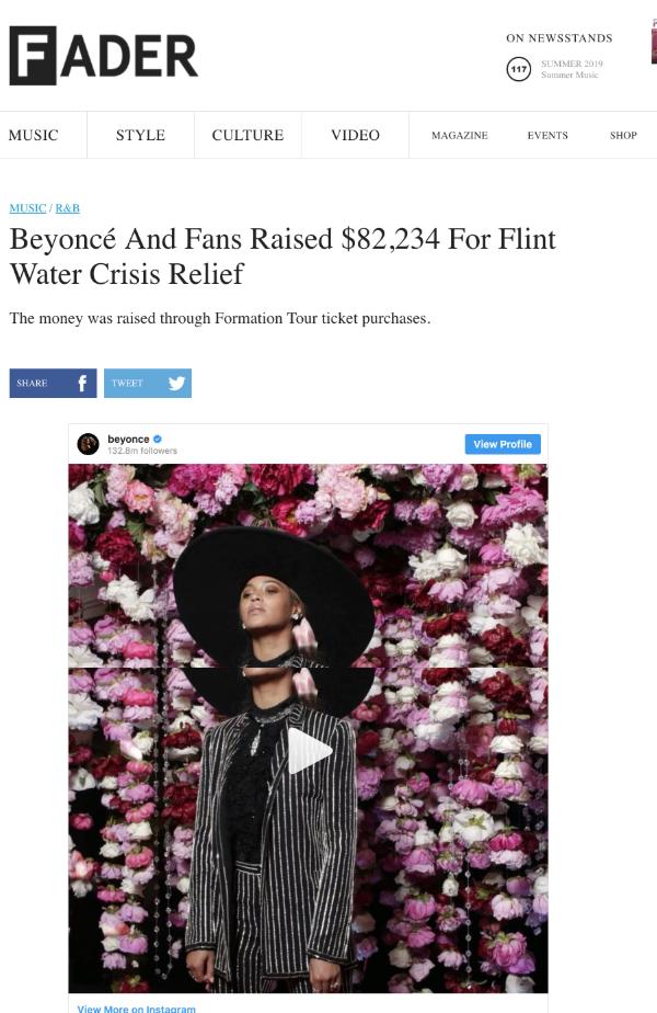 Beyoncé's fanbase the Beyhive voluntarily, collectively donated $82k for Flint Water Crisis Relief when they bought tickets to her 2016 US & EU Formation Tour.