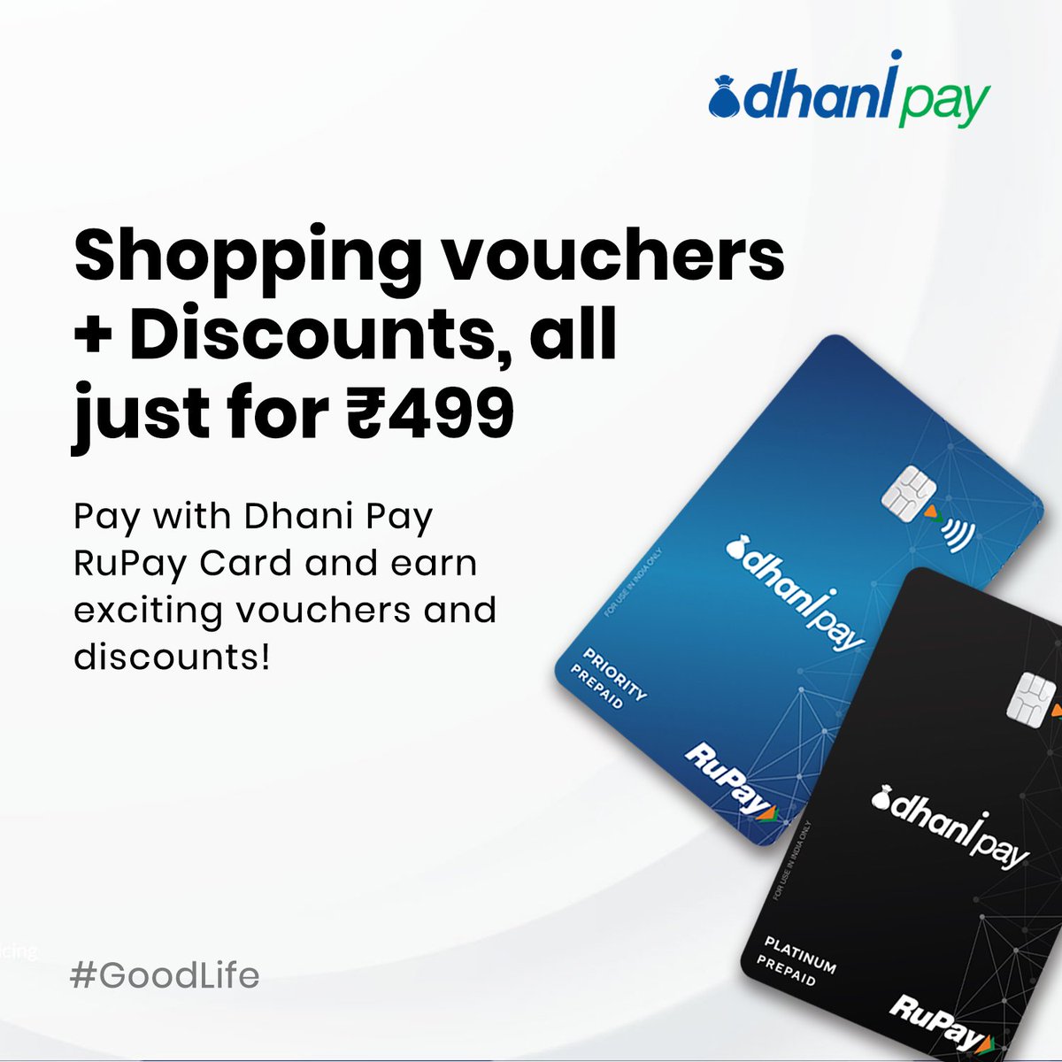 Order Dhani Pay RuPay card at just Rs 499 and enjoy benefits such as shopping vouchers from leading brands and discounts at 1000+ merchants. Order now at nudg.in/dhpy