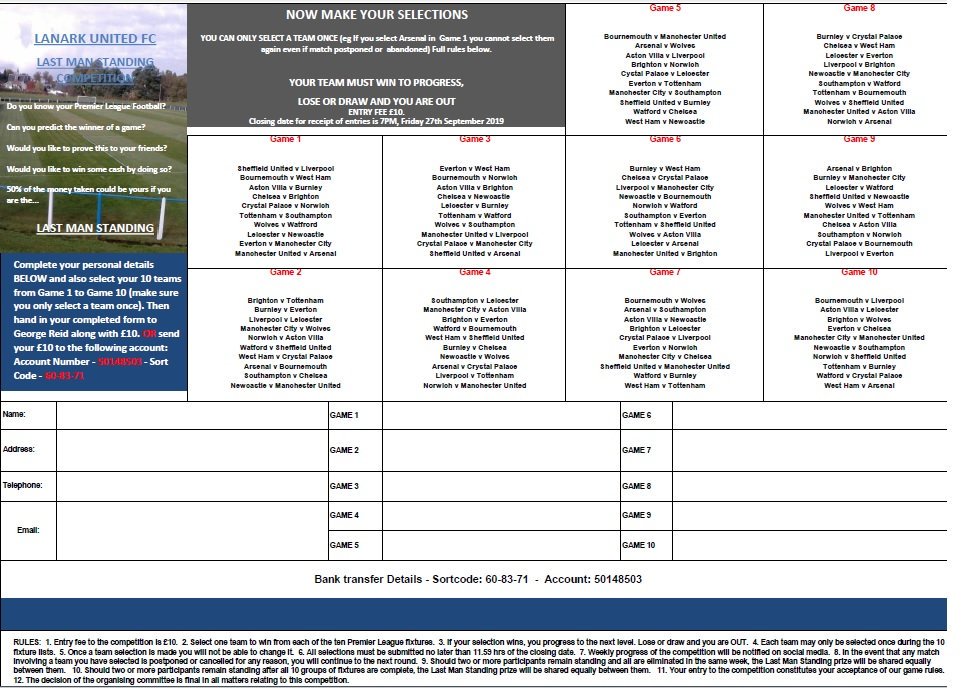 LanarkFc's tweet photo. Competition - Last Man Standing 

All Entries to be in by Friday 27th Sept with the winner getting a 50/50 split. 

This can be entered via email and paid via bank transfer if you can't make the game or just fancy a punt. 

⁩ Please RT as this is valuable fundraising for us https://t.co/DaaIgZCw86
