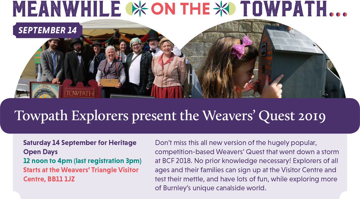 #TowpathExplorers #WeaversQuest2019 @heritageopenday #FREE #FamilyFriendly @Superslowway #BrilliantBurnley #AdventureTrail midpenninearts.org.uk/events/towpath…