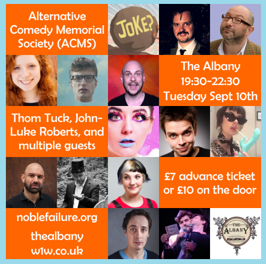 AltComMemSoc's tweet photo. London | @TheAlbany | Tuesday September 10th | 7pm doors, 7:30pm showstart | £7 Standard Entry, £8.50 Unlikely Added Extra | https://t.co/FRscJ9EwWE
HOSTS: @jlukeroberts & @turlygod!
BOARD MEMBERS: @EleanorMorton, @JozNorris, @siandocksey & @tombellforever!
+ MULTIPLE OTHER ACTS https://t.co/qF1XPahhDP