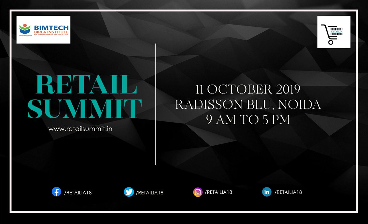 RetailiaBimtech's tweet photo. "Network is net worth" #RetailManagementProgram @BIMTECHNoida in collaboration with @rai_india is organizing #RETAILSUMMIT2019 on October 11th, 2019 @Radisson Blu, Noida.
@directorBIMTECH @veenusharma10 @mkrpant @GaganKatiyar
Stay Tuned... https://t.co/K25G22BnOe