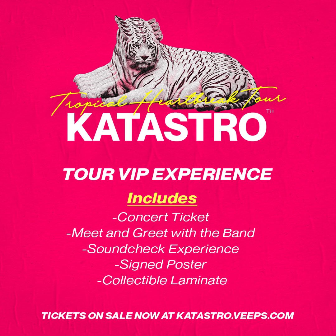 Katastro's tweet photo. VIP tickets for the Tropical Heartbreak tour are on sale now!!! https://t.co/OYXRCfKh08 https://t.co/UjoeRC70Nn