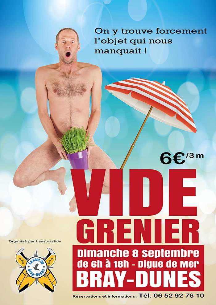 [Brocante]
VIDE GRENIER
Ce Dimanche 8 Septembre - Digue de Mer
Organisé par l'association Le Vent de Bray-Dunes