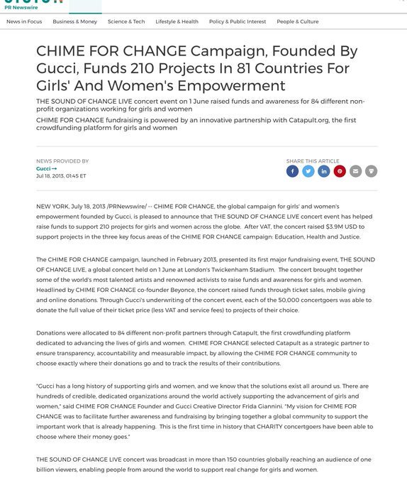 Chime For Change funds 210 projects in 81 countries.In 2013 it launched the Sound of Change live concert, which raised $4.3M in just ticket sales for charity.The concert was broadcast in more than 150 countries globally reaching an MASSIVE audience of 1 billion viewers.