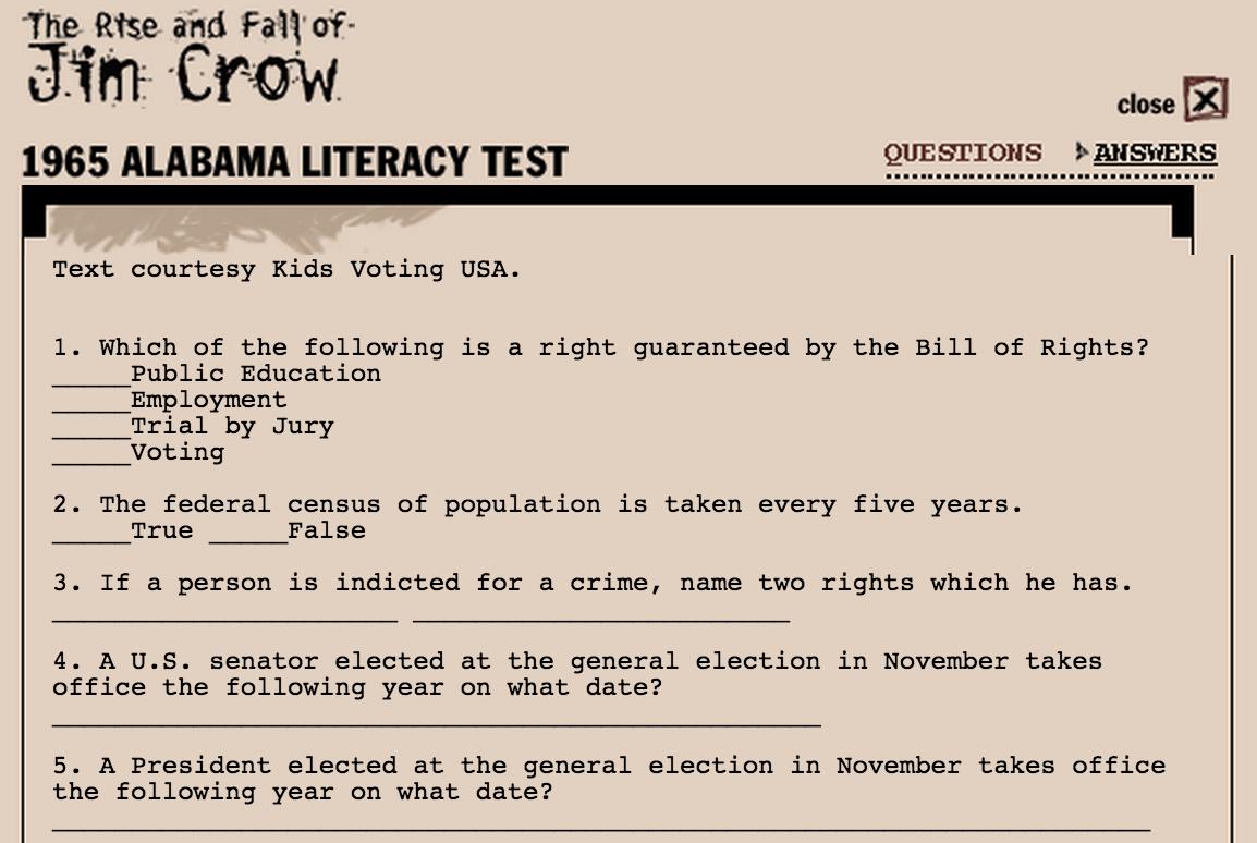 For a century, racist southerners used literacy tests to keep many blacks from voting even though they technically had the right to.These tests took advantage of the fact that schools were segregated and few African Americans had a formal education equal to whites.