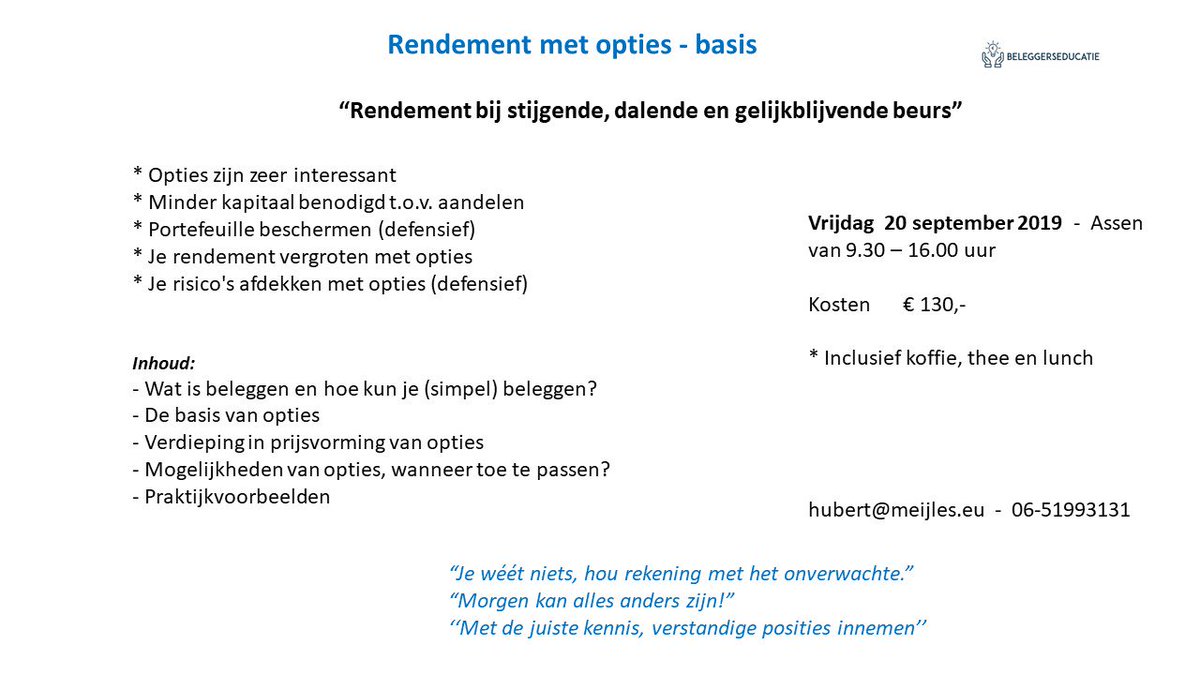 hubertmeijles's tweet photo. Het is zo leuk om te doen:
Ik ga weer een training verzorgen: 'Beleggen met opties'
Op vrijdag 20 september te Assen In kleinschalige setting, draag ik graag mijn kennis over
Beleggen met beperkt risico is mogelijk #opties #beleggen 1e aanmelding al binnen! Leuk? Laat me 't weten https://t.co/lN99JozCWy
