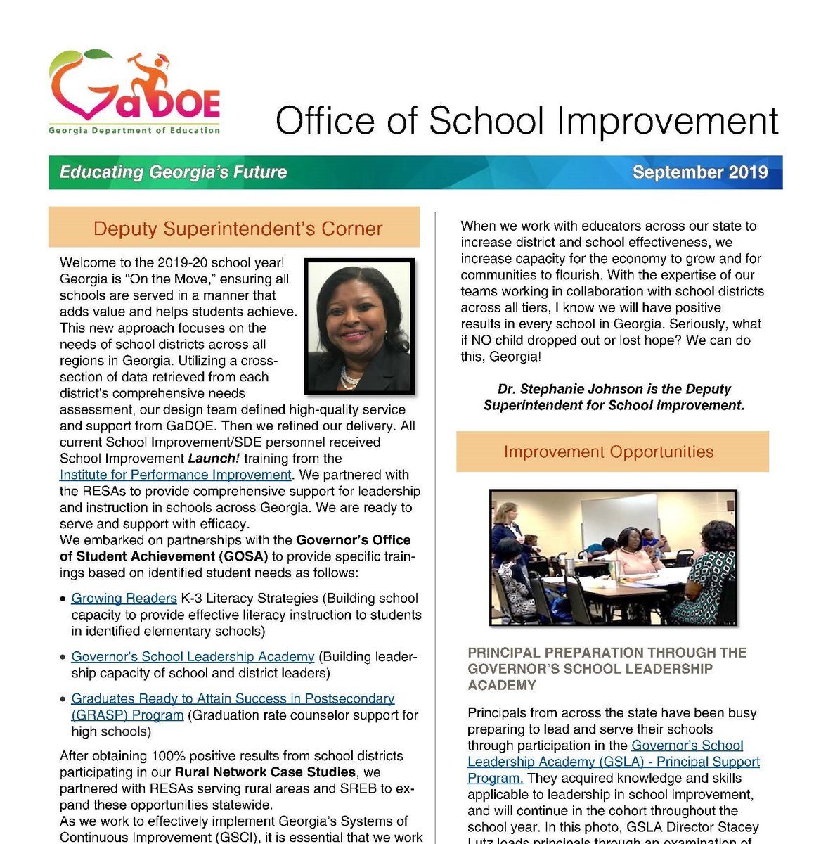 Please read the September 2019 issue of the GaDOE Office of School Improvement, Division of School and District Effectiveness, newsletter @ tinyurl.com/SISept2019 <a href="/GaImprovement/">Stephanie Johnson, Ed.D.</a> <a href="/SuptWoods/">Richard Woods</a>