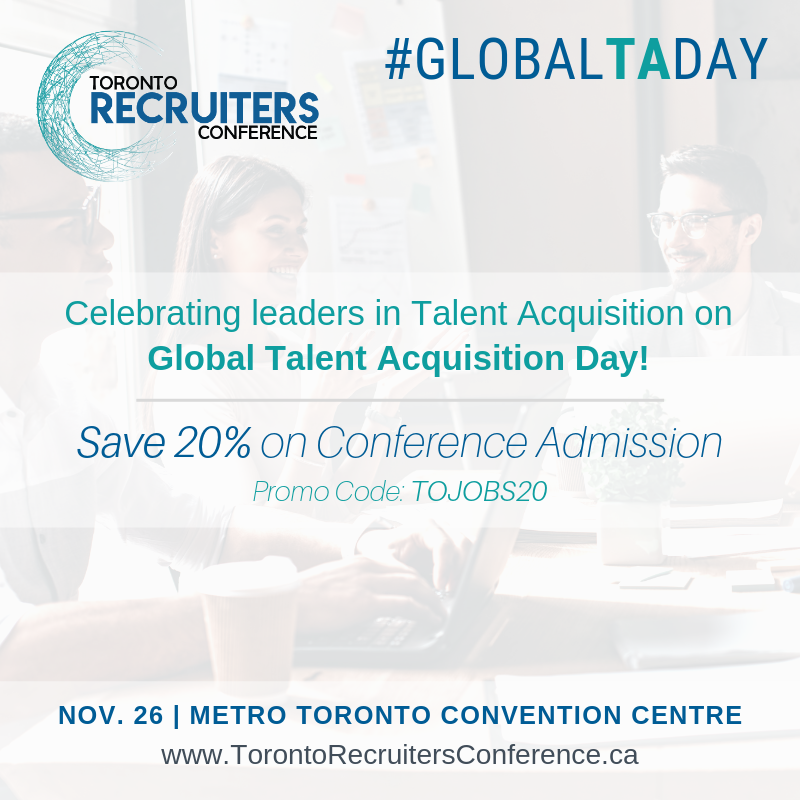 torecruiters's tweet photo. #GlobalTADay | Happy Global #TalentAcquisition Day! Today we're honouring fellow TA and #recruitment professionals with 20% off conference admission to #TRCONF (Nov. 26, Metro Toronto Convention Centre).
Register now using promo code TOJOBS20: https://t.co/ZUVZBmDdpZ https://t.co/4aw3CQeQvL