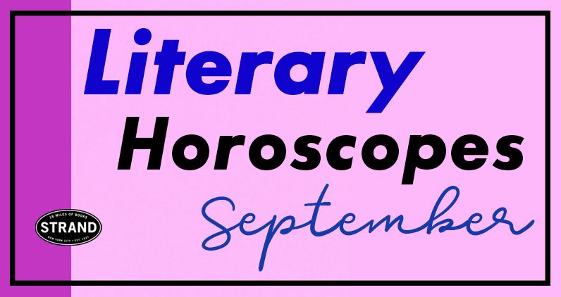 strandbookstore's tweet photo. It's Virgo season! #horoscopes #septemberhoroscopes #reading
♏️ https://t.co/xoVPBtK0ll https://t.co/5hA9kytcRS