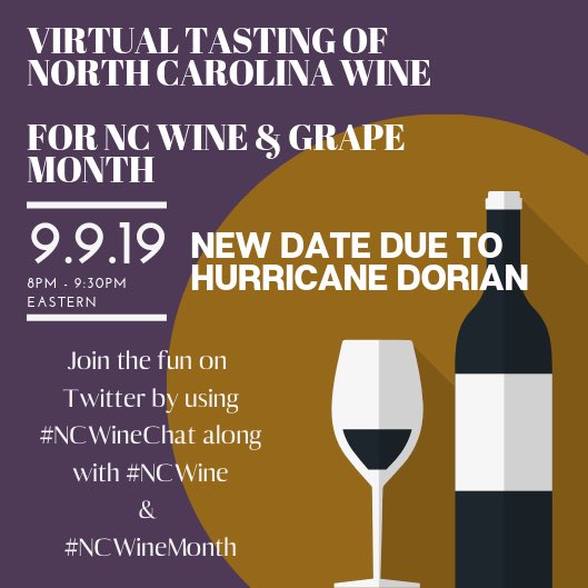 NCWineGuys's tweet photo. It looks as if parts of our state will be impacted by Hurricane #Dorian tomorrow evening. We have decided to reschedule #NCWineChat from tomorrow evening to Monday, September 9 at 8pm Eastern. Open your favorite bottle of #NCWine and join the conversation.  #NCWineMonth https://t.co/WGEK0YNLwL