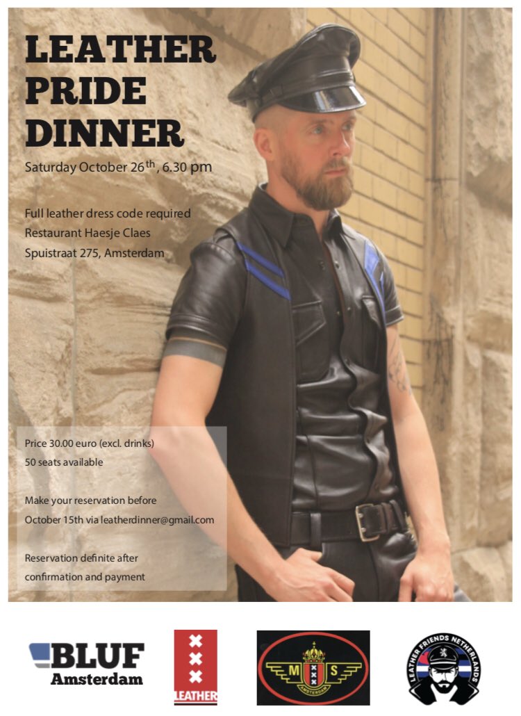 AmsterdamBluf's tweet photo. Book now your seat for the BLUF LFN Leather Dinner at Amsterdam Leatherpride, October 26, 2019⬇️ https://t.co/fmXFtTSSgm