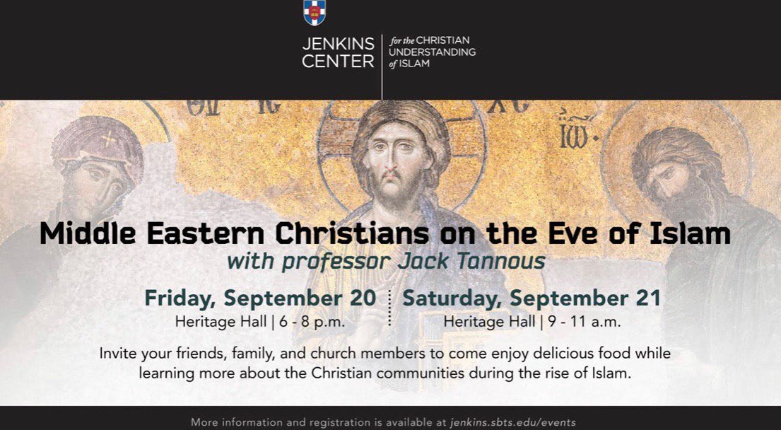 How did Islam spread among Middle Eastern Christians in the seventh century? How did they view Islam? Come hear answers to these questions and more at the Jenkins Center’s fifth academic lecture series. RSVP here: jenkins.sbts.edu/welcome/events/