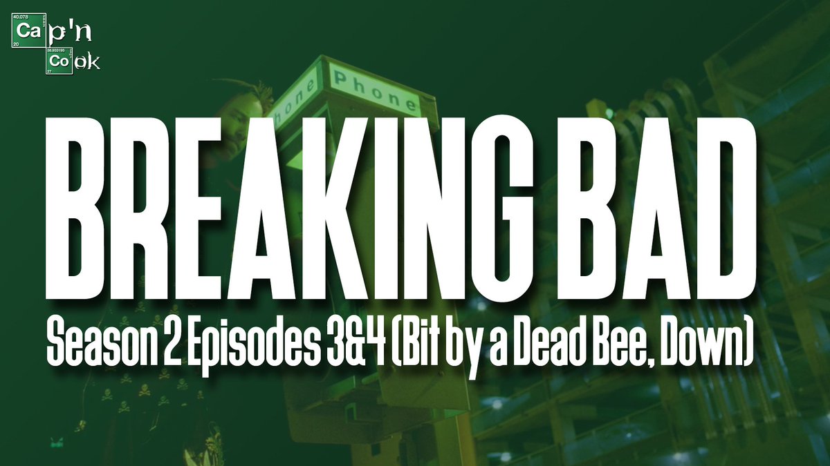 TheRealPleeka's tweet photo. Breaking Bad Sn 2 Eps 3&4 (Bit by a Dead Bee, Down) | Cap'n Cook Ep: 5 #breakingbad #elcamino #podcast #capncook
Youtube - https://t.co/tb3In0qBS6
Anchor - https://t.co/n6epgXMZYV
Itunes - https://t.co/XuSbug2dfm https://t.co/M99zstDQpQ