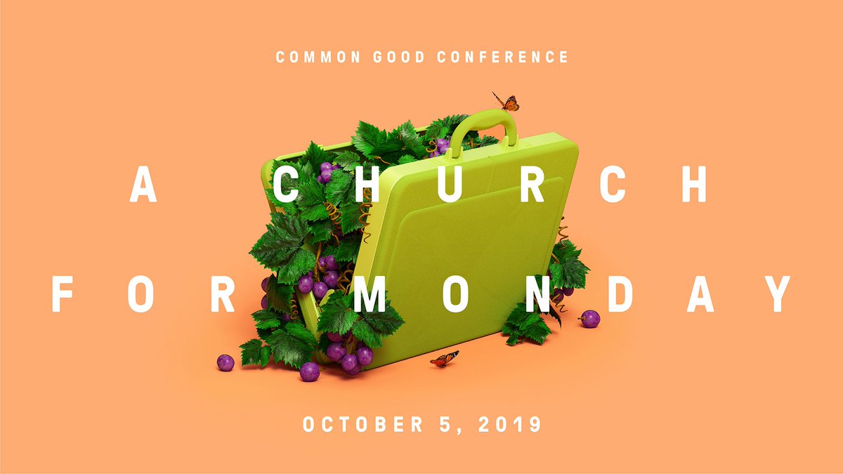 seekrefuge's tweet photo. We’re hosting Common Good 2019 to help better equip you for your Monday through Friday, whether you work at home, an office, or a factory. How does your faith affect every other area of your life? Register today to join us and find out! https://t.co/yn2G2PEz9p https://t.co/Ake5i7vhRs