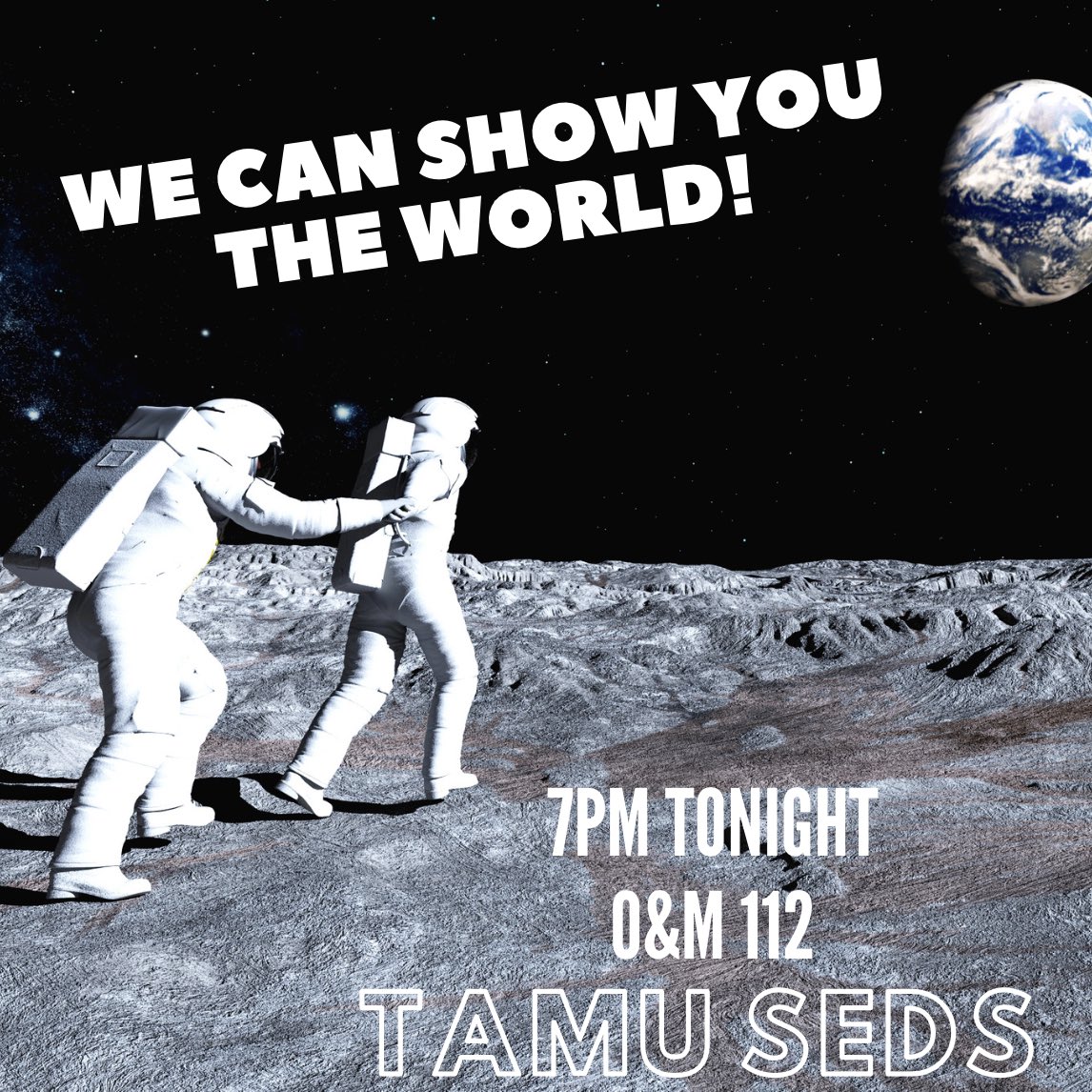 tamuseds's tweet photo. Don’t forget to come out and see us tonight! Who could say no to meeting an astronaut?? 🌖 https://t.co/9Feicyh0u6