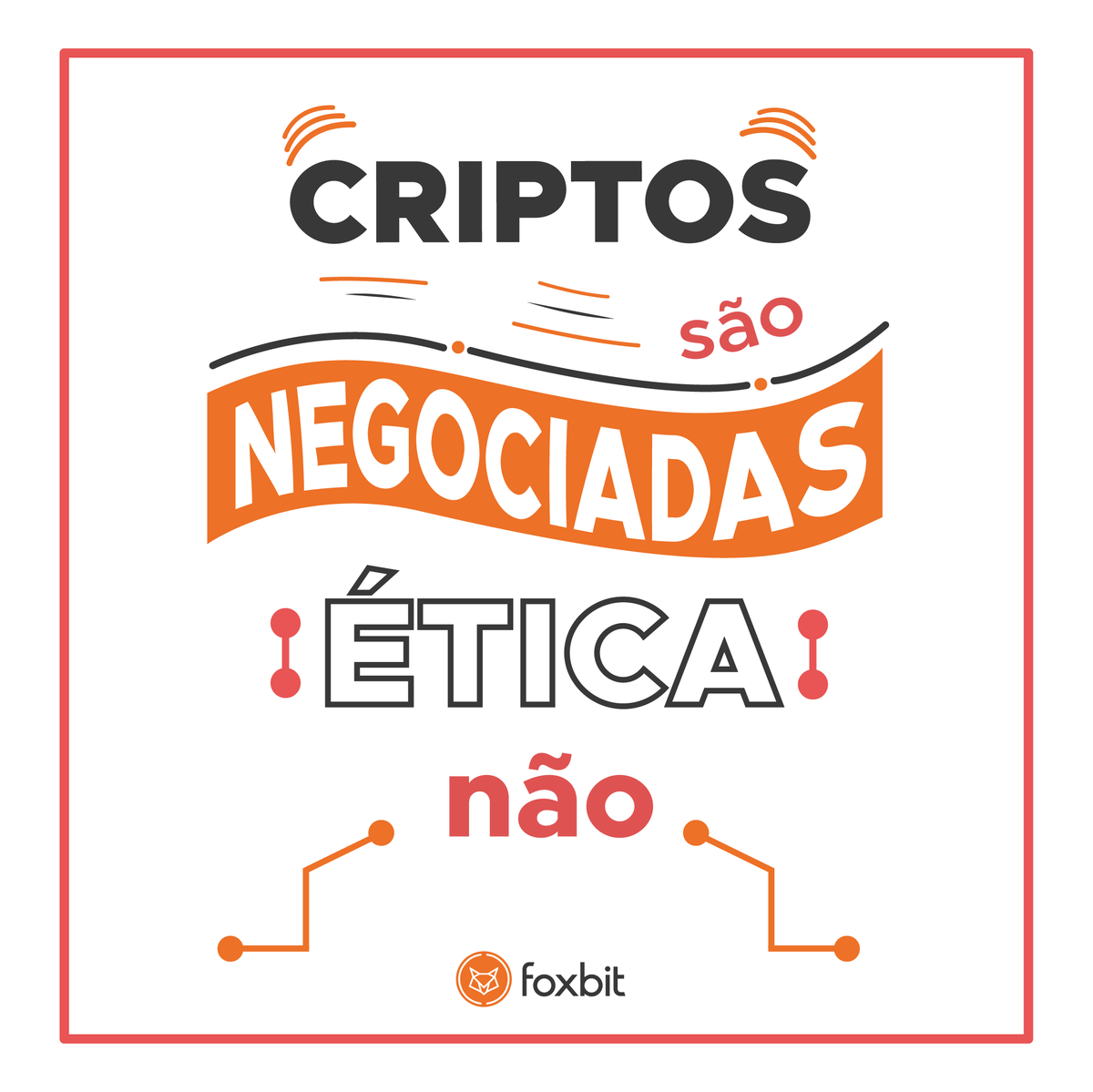 foxbit's tweet photo. A Foxbit revoluciona o mercado financeiro desde 2014. Isso é possível graças a relação que construímos com nossos clientes e raposas, pois nos trouxe o que temos de mais importante, nossos valores. 

Apresentamos nosso valor N° 1 - Criptos são negociadas, ética não. 

#gofoxbit https://t.co/2eJ4DJyXMU