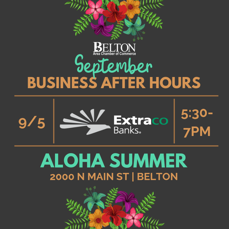 BeltonChamber's tweet image. Join us this Thursday for Business After Hours hosted by @ExtracoBanks Belton. #alohasummer #beltonchamber #welovebelton #extracobanksbelton ow.ly/wFTZ50vJVKC