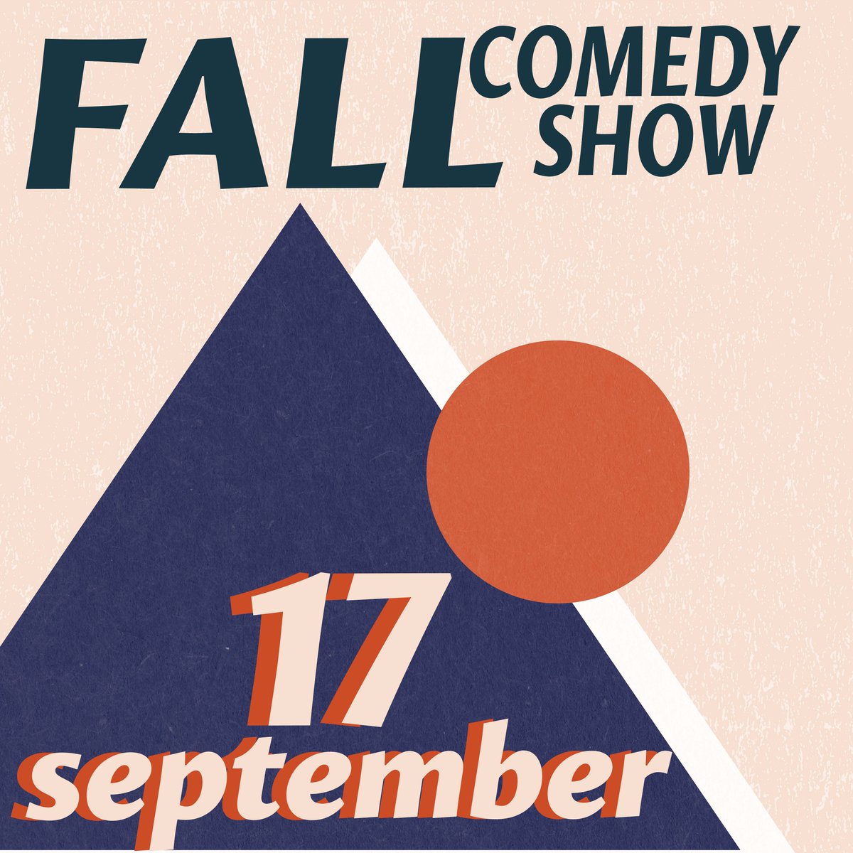 Don't forget! Our Fall Comedy Show is on September 17th. And it's FREE. Who will it be???
