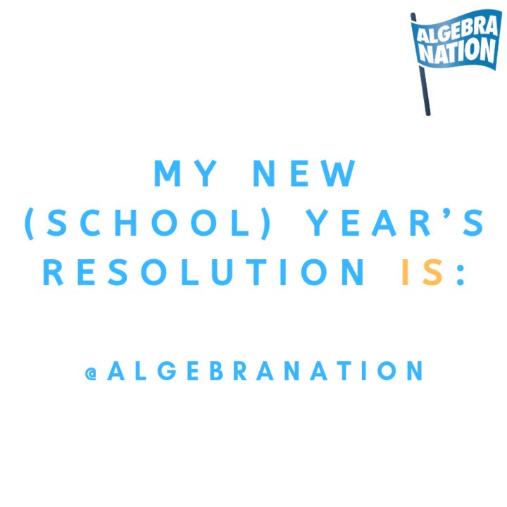 AlgebraNationNY's tweet photo. What’s your new school year resolution and why? Comment below. Tag some friends and see what theirs are too! #Welcomeback #algebranation #math #newhabits #goals #edtech https://t.co/5LIwUb9kjd
